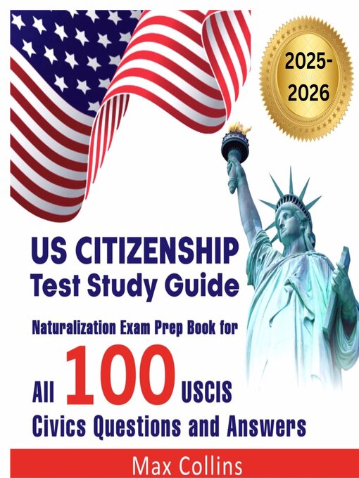 Title details for US Citizenship Test Study Guide by Max Collins - Available